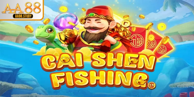 Bắn cá Cai Shen Fishing mang đậm yếu tố chiến thuật