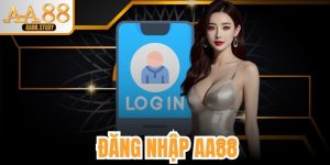 Đăng Nhập AA88