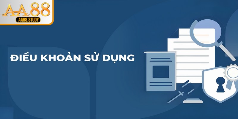 Tầm quan trọng của điều khoản sử dụng tại AA88